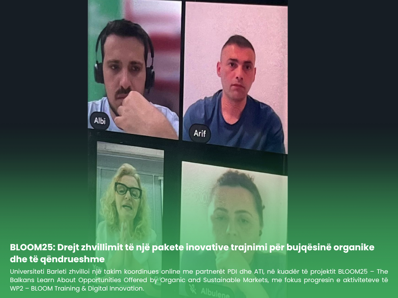 BLOOM25: Drejt zhvillimit të një pakete inovative trajnimi për bujqësinë organike dhe të qëndrueshme