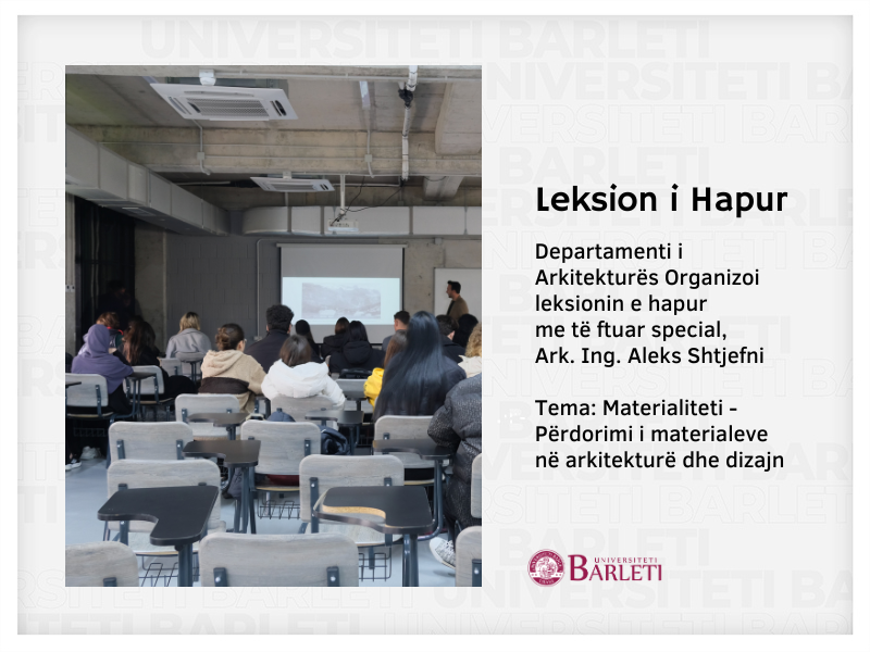 Leksion i Hapur - Tharm Architects në Universitetin Barleti