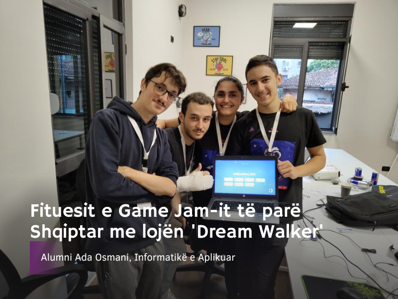 Alumni Ada Osmani - Fituesja e Game Jam-it të parë Shqiptar me 'Dream Walker'