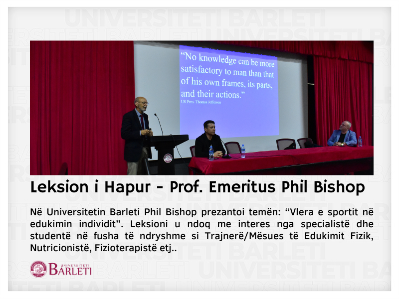 Prof. Emeritus Phil Bishop leksion të hapur në UniBA 