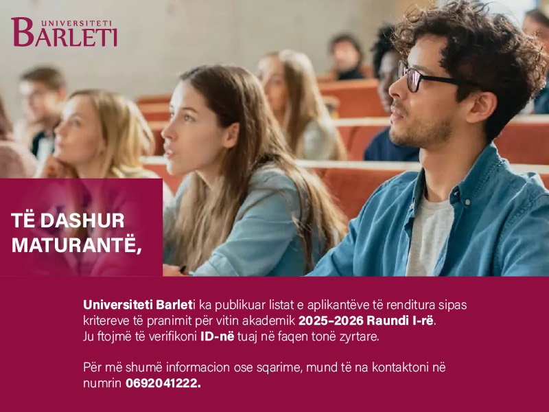 Universiteti Barleti shpall listat e aplikantëve për vitin akademik 2025–2026, Raundi I