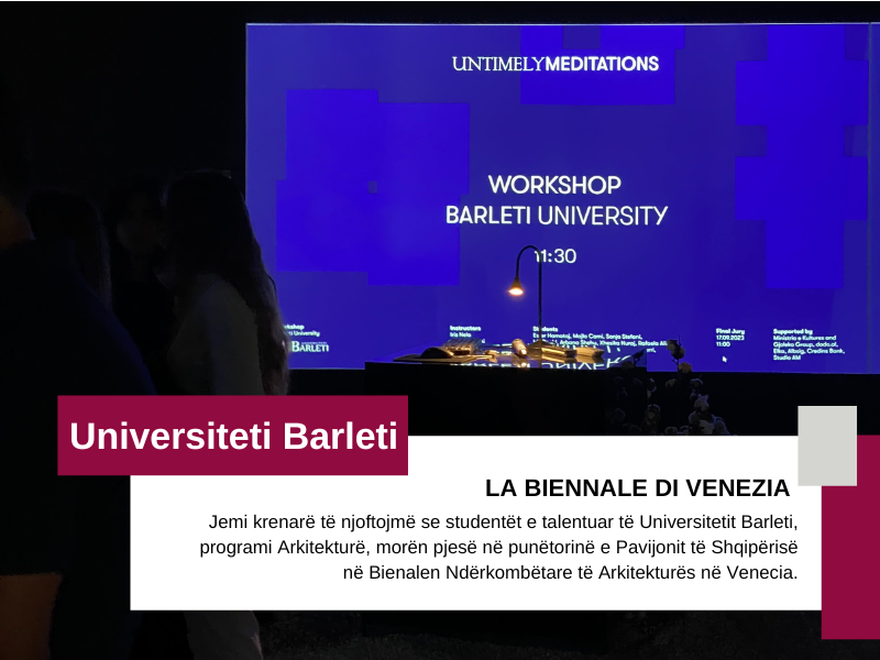 UniBa në punëtorinë e Pavijonit të Shqipërisë në Biennalen e Venecias