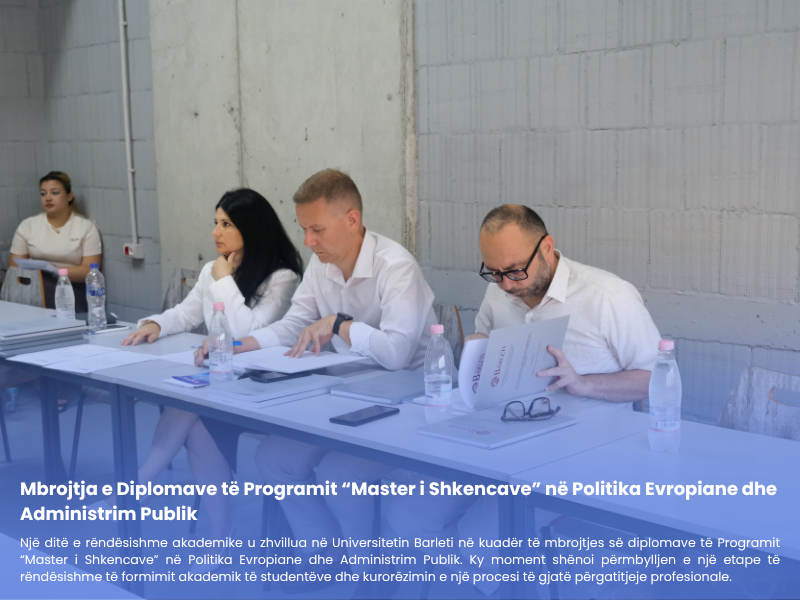 Mbrojtja e Diplomave të Masterit në Politika Evropiane dhe Administrim Publik