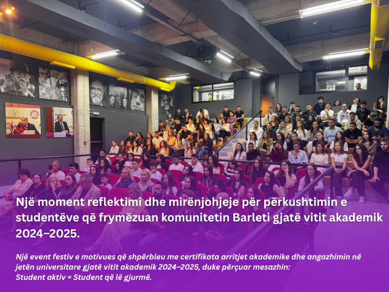 Reflektim dhe mirënjohje për studentët që frymëzuan komunitetin Barleti 2024–2025