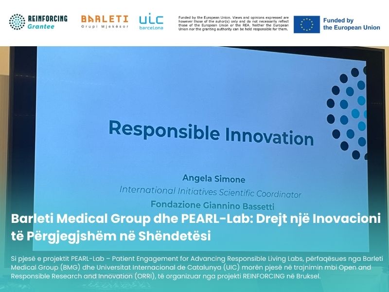  Barleti Medical Group dhe PEARL-Lab: Drejt një Inovacioni të Përgjegjshëm në Shëndetësi