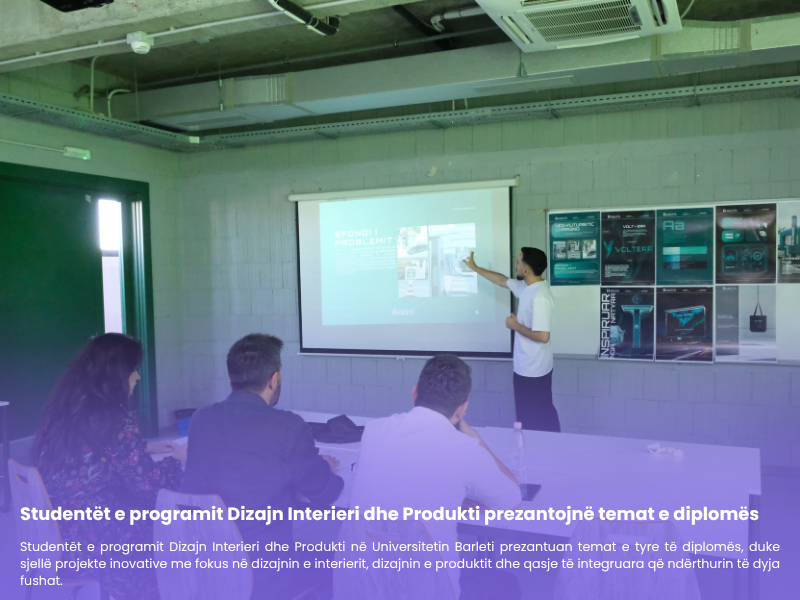 Studentët e programit Dizajn Interieri dhe Produkti prezantojnë temat e diplomës