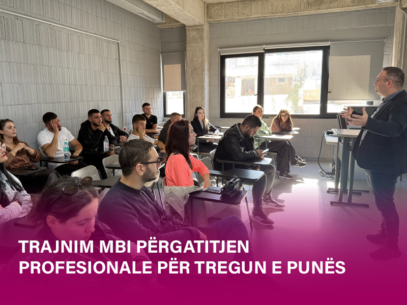 Trajnim mbi përgatitjen profesionale për tregun e punës