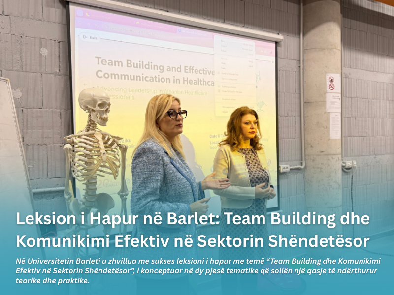 Leksion i Hapur: Team Building dhe Komunikimi Efektiv në Sektorin Shëndetësor