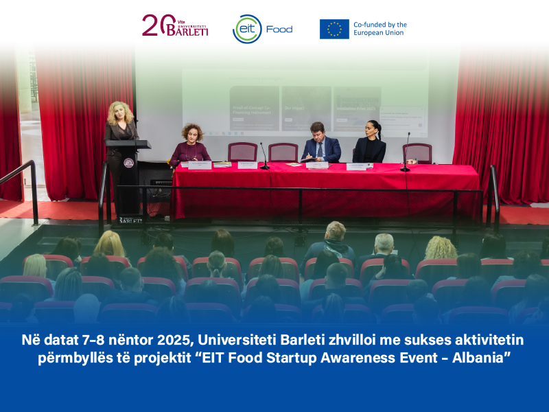 NJË SUKSES PËR INOVACIONIN: PËRMBYLLET PROJEKTI EIT FOOD STARTUP AWARENESS EVENT – ALBANIA