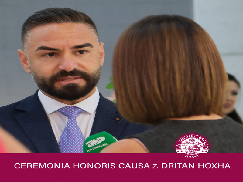 Z. Dritan Hoxha u nderua me titullin e nderit - “Doctor Honoris Causa” nga Universiteti Barleti