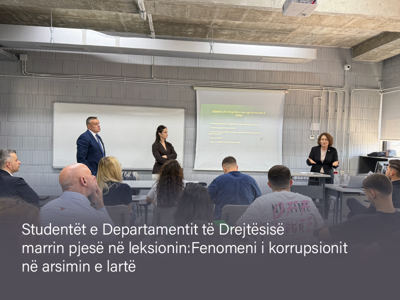 Studentët e Departamentit të Drejtësisë morrin pjesë në leksionin: 