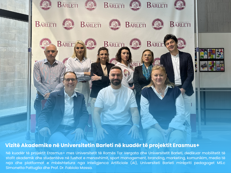 Vizitë Akademike në Universitetin Barleti në kuadër të projektit Erasmus+