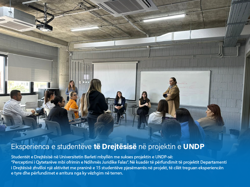 Eksperienca e studentëve të Drejtësisë në projektin e UNDP 
