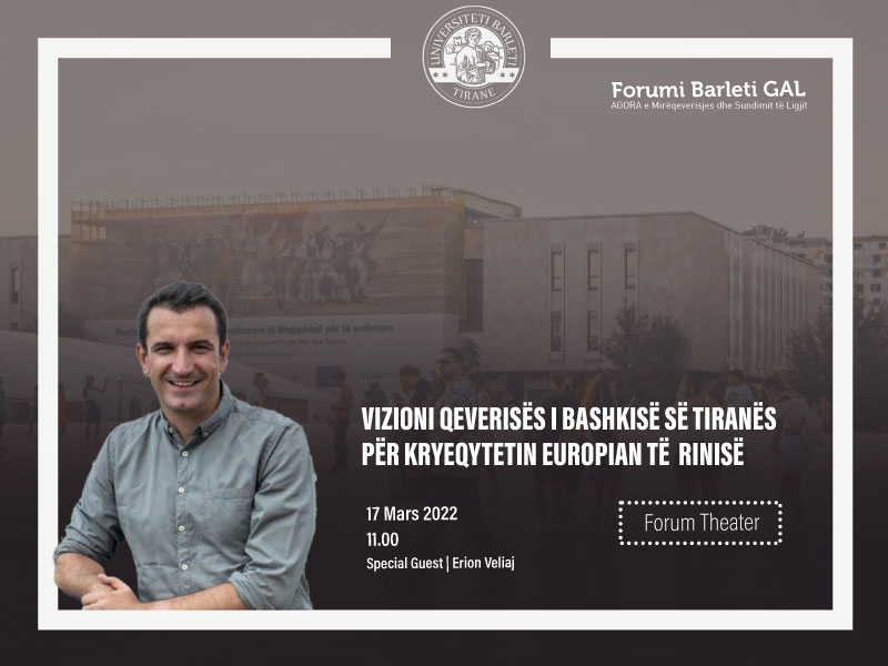 Erion Veliaj - Situata aktuale në Tiranën Kryeqytet Europian i Rinisë